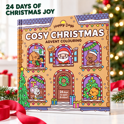 🎄✨Happy Days‑Cosy Christmas Advent Colouring Book | Hardback Edition | 24 Sealed Daily Surprise Sections | All‑Ages Screen‑Free Festive Activity